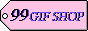 99 GIF shop.