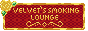 Velvet's Smoking Longue.
