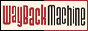 The Wayback machine.